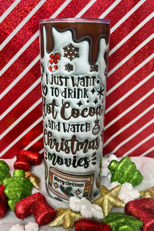 Hot Chocolate and Christmas Movies 20 oz Skinny Tumbler