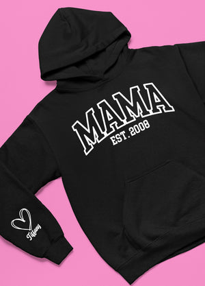 MAMA EST. Hoodie