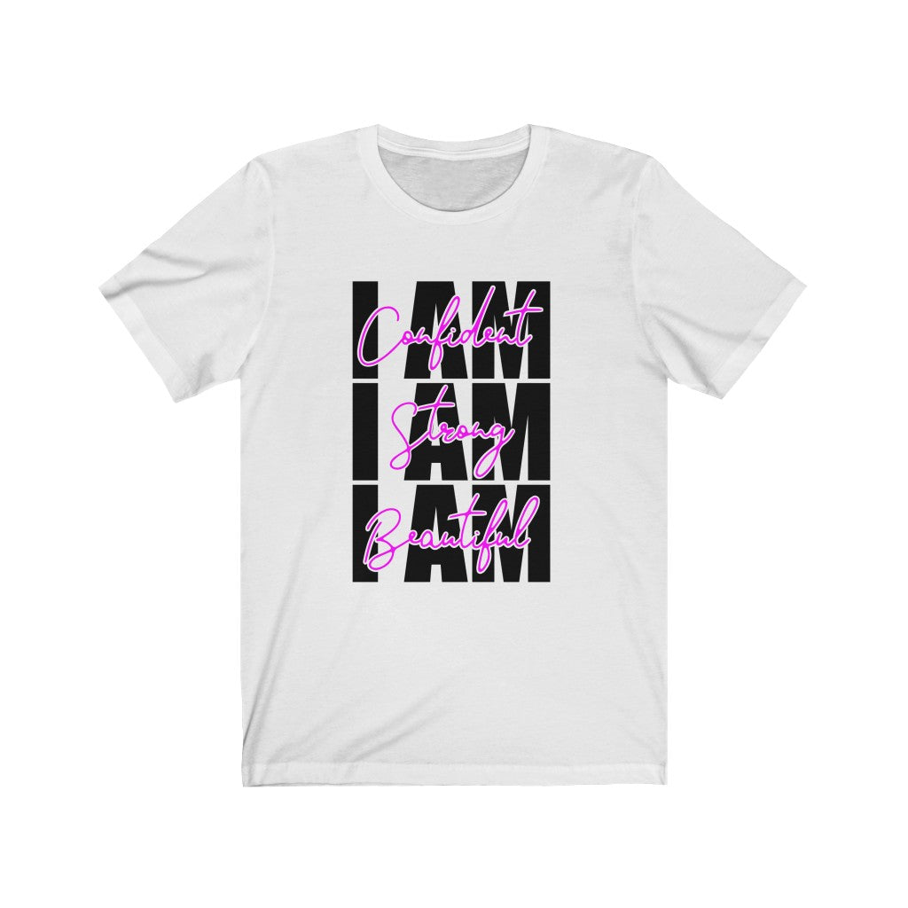 I am Confident Strong Beautiful Tee