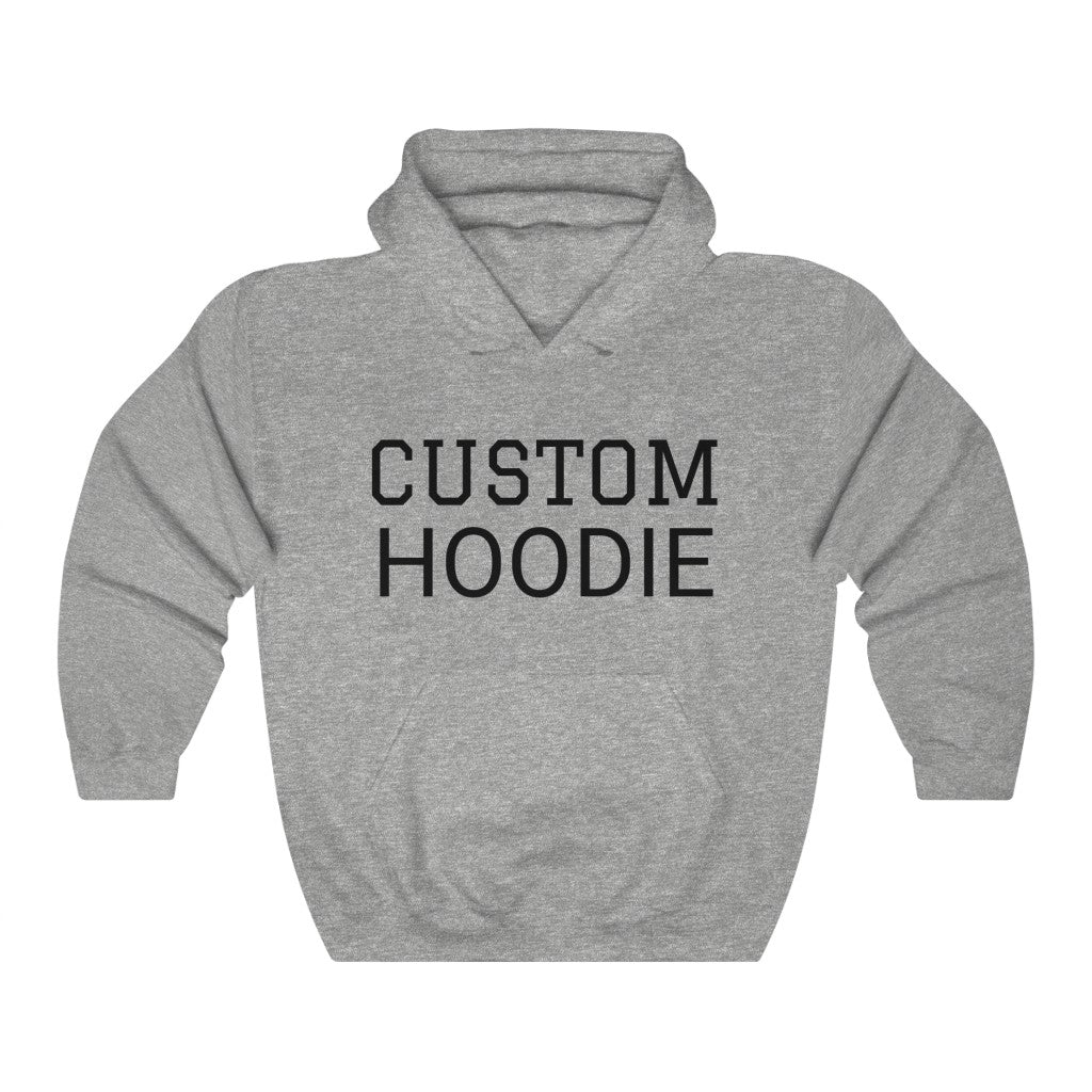 Custom Hoodie