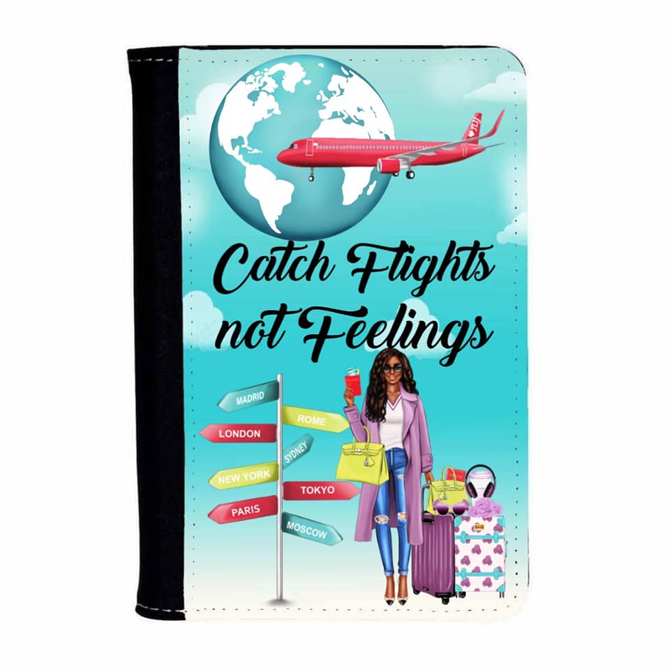 Catch flights not feelings world traveler passport cover wallet| Passport Cover | Passport Wallet | Passport Cover