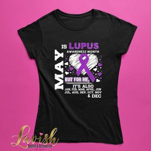 May is Lupus Awareness Month Tee