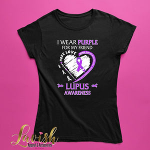 I Wear Purple For Lupus Awareness Tee