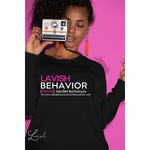 Lavish Behavior Definition Hoodie