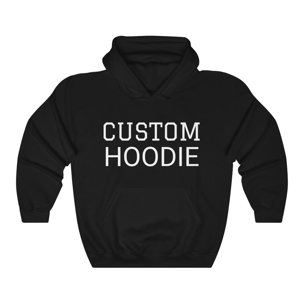 Custom Hoodie