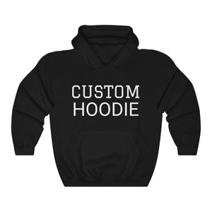 Custom Hoodie