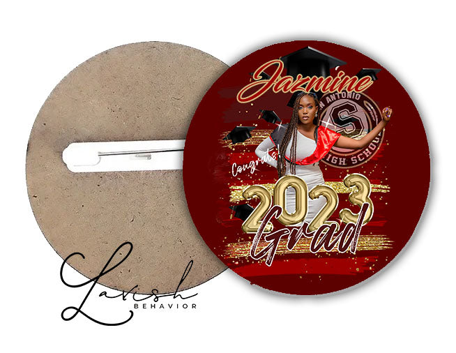 Graduation Buttons | Class of 2023 Grad Buttons | Graduate Buttons