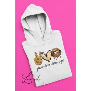Peace Love Brown Sugar Hoodie